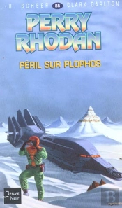 Perry Rhodan T.85; Peril Sur Plophos