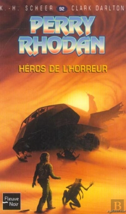 Bertrand.pt - Perry Rhodan T.92; Heros De L'Horreur