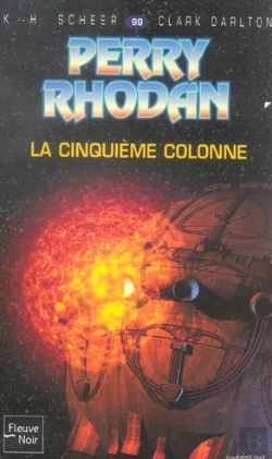 Bertrand.pt - Perry Rhodan T.99; La Cinquieme Colonne