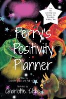 Perry'S Positivity Planner