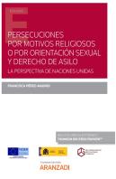Persecuciones Por Motivos Religiosos O Por Orientacion Sexua