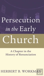 Persecution In The Early Church