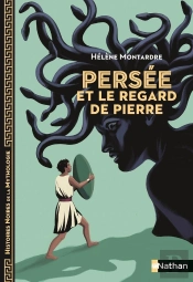 Persée Et Le Regard De Pierre