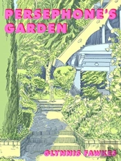 Persephone'S Garden