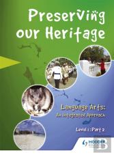 Perserving Our Heritage Level 1 Part 2