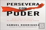 Persevera Con Poder Â€“ Si El Cielo Lo Inicia, El Infierno No Lo Puede Parar