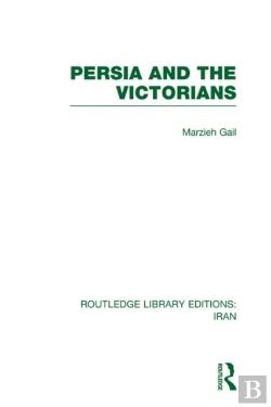 Bertrand.pt - Persia And The Victorians (Rle Iran A)