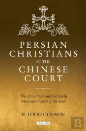 Persian Christians At The Chinese Court