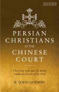 Persian Christians At The Chinese Court