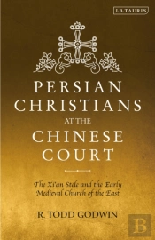 Persian Christians At The Chinese Court