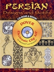 Persian Designs And Motifs Cd-Rom And Book