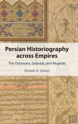 Bertrand.pt - Persian Historiography Across Empires