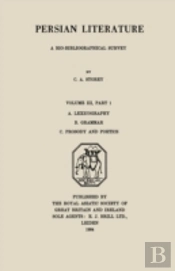 Persian Literature - A Biobibliographical Survey