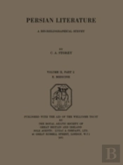 Persian Literature - A Biobibliographical Survey