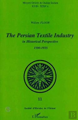 Bertrand.pt - Persian Textile Industry In Historical Perpective