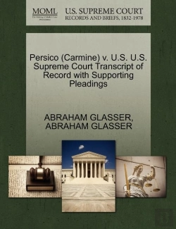 Bertrand.pt - Persico (Carmine) V. U.S. U.S. Supreme Court Transcript Of Record With Supporting Pleadings