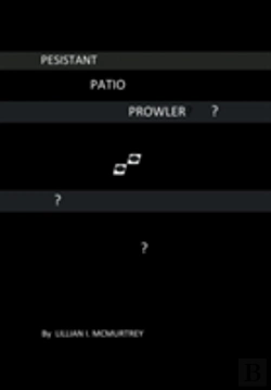Bertrand.pt - Persistant Patio Prowler