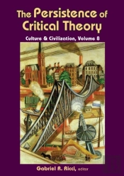 Persistence Of Critical Theory