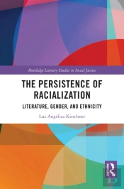 Persistence Of Racialization