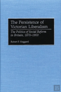 Bertrand.pt - Persistence Of Victorian Liberalism