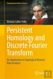 Persistent Homology And Discrete Fourier Transform