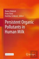 Persistent Organic Pollutants In Human Milk