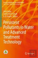 Persistent Pollutants In Water And Advanced Treatment Technology