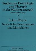 Persoenliche Gestimmtheit Und Musikhoeren