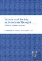 Person And Society In American Thought
