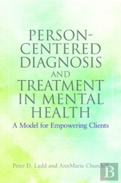 Person-Centered Diagnosis And Treatment In Mental Health