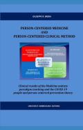 Person-Centered Medicine And Person-Centered Clinical Method