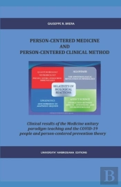 Person Centered Medicine And Person Centered Medicine Clinical Method