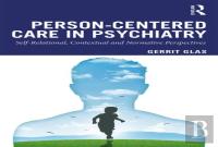 Person-Centred Care In Psychiatry