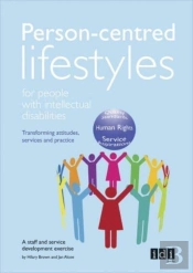 Person-Centred Lifestyles For People With Intellectual Disabilities