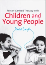 Person-Centred Therapy With Children And Young People
