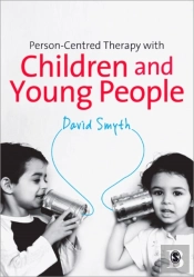 Person-Centred Therapy With Children And Young People