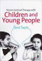 Person-Centred Therapy With Children And Young People