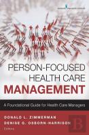 Person-Focused Health Care Management