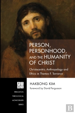 Bertrand.pt - Person, Personhood, And The Humanity Of Christ
