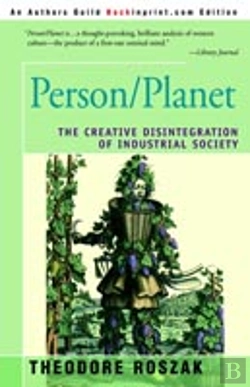 Bertrand.pt - Person/Planet:The Creative Disintegration Of Industrial Society