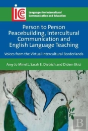 Person To Person Peacebuilding, Intercultural Communication And English Language Teaching