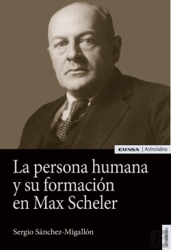 Bertrand.pt - Persona Humana Y Su Formacion En Max Scheler