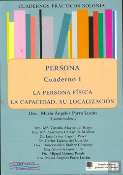 Bertrand.pt - Persona. La Falta De Capacidad. Las Instituciones Protectoras. Cuadernos Prácticos Bolonia Ii.