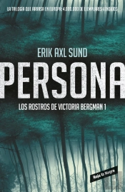 Persona (Los Rostros De Victoria Bergman 1)