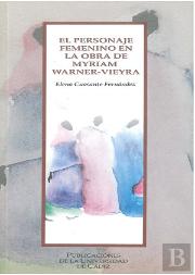 Personaje Femenino En La Obra De Myriam Warner-Vieyra, El