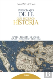 Personajes De Fe Que Hicieron Historia
