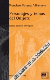 Personajes Y Temas Del Quijote