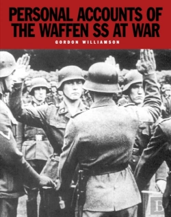 Bertrand.pt - Personal Accounts Of The Waffen-Ss At War