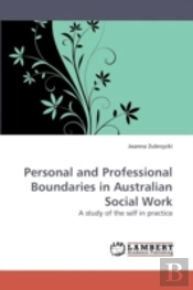 Personal And Professional Boundaries In Australian Social Work