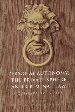 Bertrand.pt - Personal Autonomy, The Private Sphere And Criminal Law